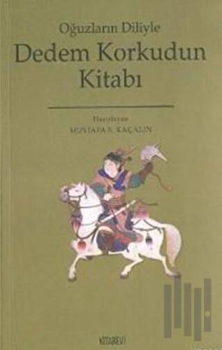 Oğuzların Diliyle Dedem Korkudun Kitabı | Kitap Ambarı