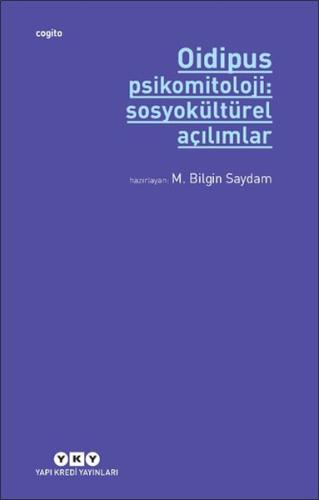 Oidipus Psikomitoloji 2: Sosyokültürel Açılımlar | Kitap Ambarı