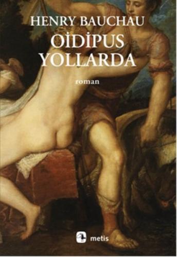 Oidipus Yollarda | Kitap Ambarı