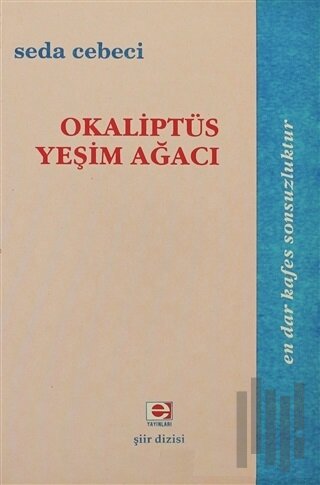 Okaliptüs Yeşim Ağacı | Kitap Ambarı