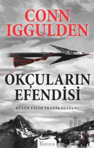 Okçuların Efendisi | Kitap Ambarı