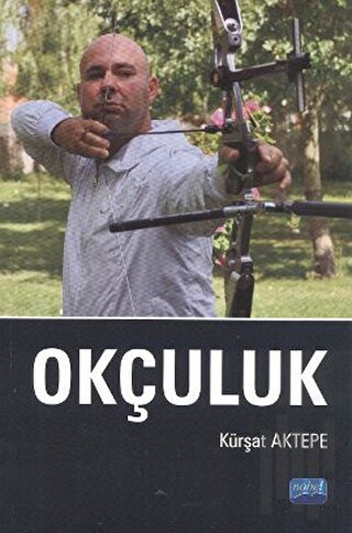 Okçuluk | Kitap Ambarı