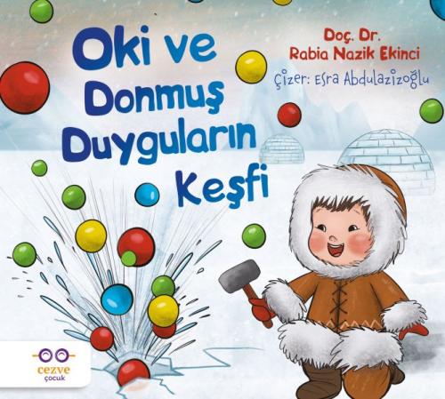 Oki ve Donmuş Duyguların Keşfi | Kitap Ambarı