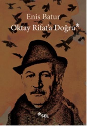 Oktay Rifat'a Doğru | Kitap Ambarı