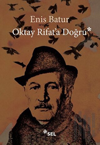 Oktay Rifat'a Doğru | Kitap Ambarı