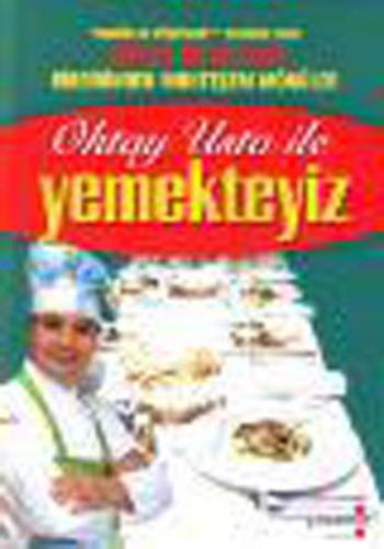 Oktay Usta ile Yemekteyiz | Kitap Ambarı