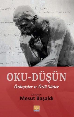 Oku-Düşün Özdeyişler ve Özlü Sözler | Kitap Ambarı