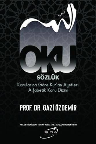 Oku Sözlük - Konularına Göre Kur’an Ayetleri Alfabetik Konu Dizini (Ci