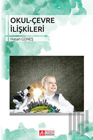 Okul Çevre İlişkileri | Kitap Ambarı