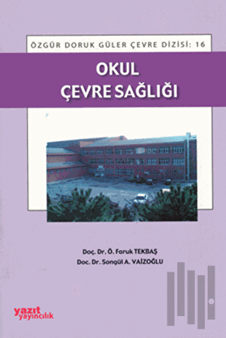 Okul Çevre Sağlığı | Kitap Ambarı