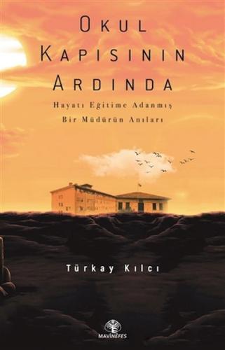 Okul Kapısının Ardında | Kitap Ambarı