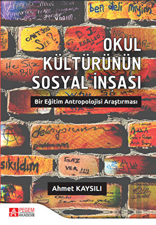 Okul Kültürünün Sosyal İnşası | Kitap Ambarı