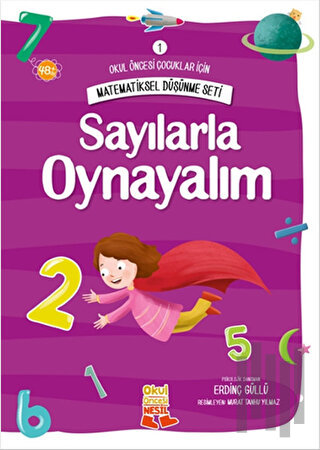 Okul Öncesi Çocuklar İçin Matematiksel Düşünme Seti 1 - Sayılarla Oyna