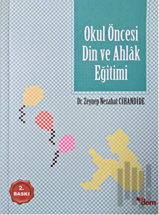 Okul Öncesi Din ve Ahlak Eğitimi | Kitap Ambarı