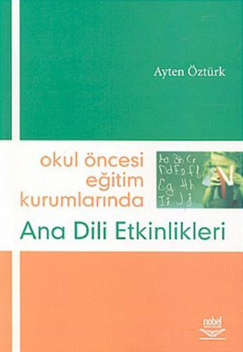 Okul Öncesi Eğitim Kurumlarında Ana Dili Etkinlikleri | Kitap Ambarı