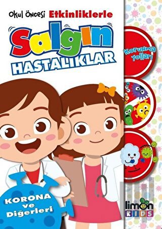 Okul Öncesi Etkinliklerle Salgın Hastalıklar - Korona ve Diğerleri | K