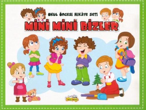 Mini Mini Bizler - Okul Öncesi Eğitici Hikaye Seti - 10 Kitap Takım | 