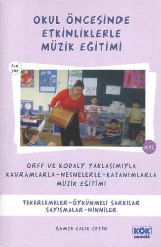 Okul Öncesinde Etkinliklerle Müzik Eğitimi | Kitap Ambarı