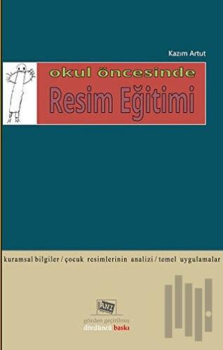 Okul Öncesinde Resim Eğitimi | Kitap Ambarı