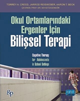 Okul Ortamlarındaki Ergenler İçin Bilişsel Terapi | Kitap Ambarı