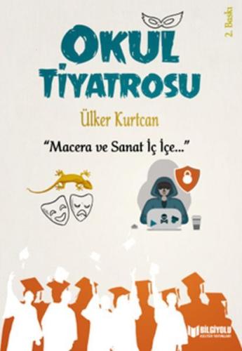 Okul Tiyatrosu | Kitap Ambarı