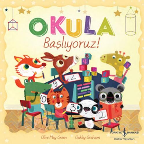 Okula Başlıyoruz! | Kitap Ambarı