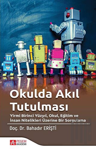 Okulda Akıl Tutulması | Kitap Ambarı