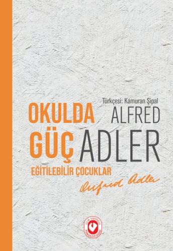 Okulda Güç Eğitilebilir Çocuklar | Kitap Ambarı