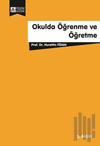 Okulda Öğrenme ve Öğretme | Kitap Ambarı