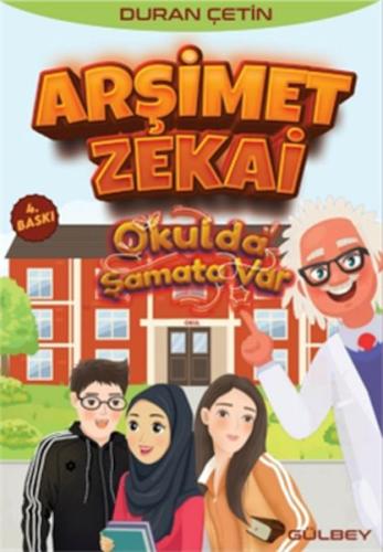 Arşimet Zekai - Okulda Şamata Var | Kitap Ambarı