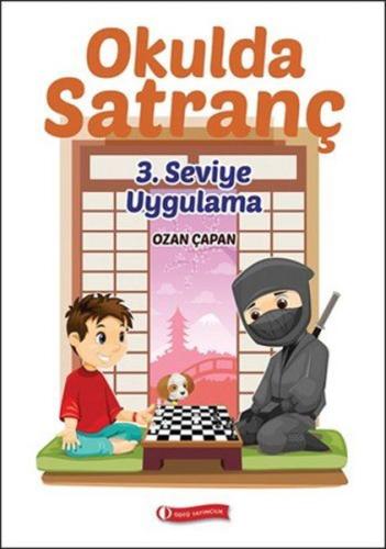 Okulda Satranç 3. Seviye - Uygulama | Kitap Ambarı