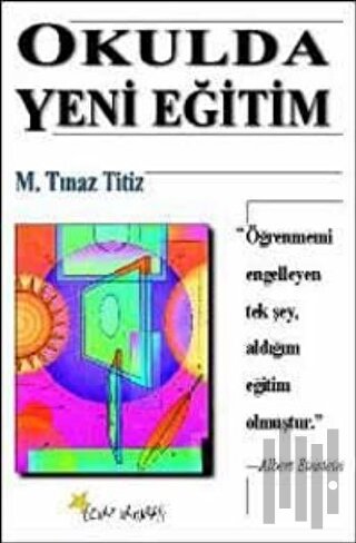 Okulda Yeni Eğitim | Kitap Ambarı