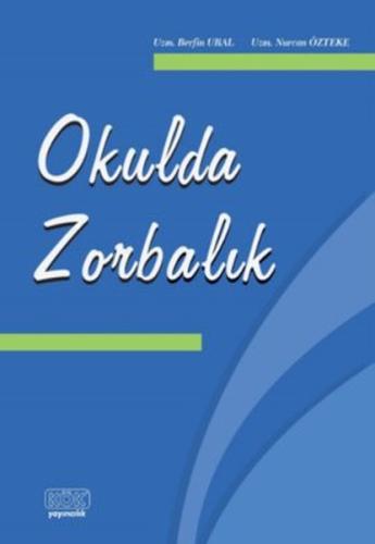 Okulda Zorbalık | Kitap Ambarı