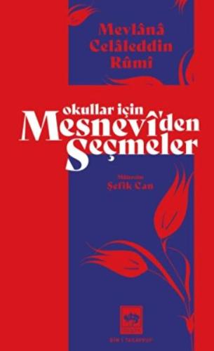 Okullar İçin Mesnevi'den Seçmeler | Kitap Ambarı