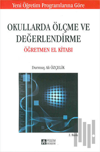 Okullarda Ölçme ve Değerlendirme Öğretmen El Kitabı | Kitap Ambarı