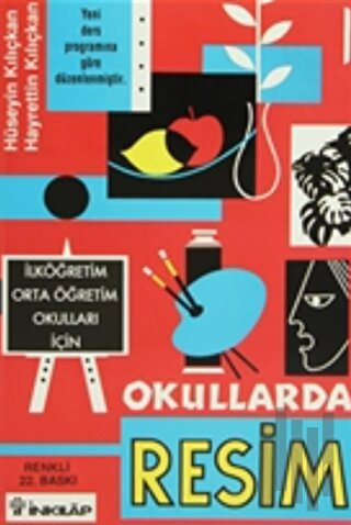 Okullarda Resim İlköğretim Orta Öğretim Okulları İçin | Kitap Ambarı