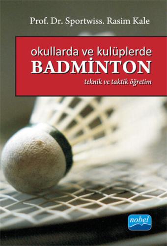 Okullarda ve Kulüplerde Badminton | Kitap Ambarı