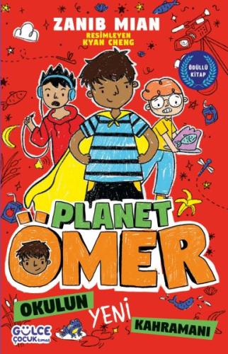 Okulun Yeni Kahramanı - Planet Ömer 4 | Kitap Ambarı