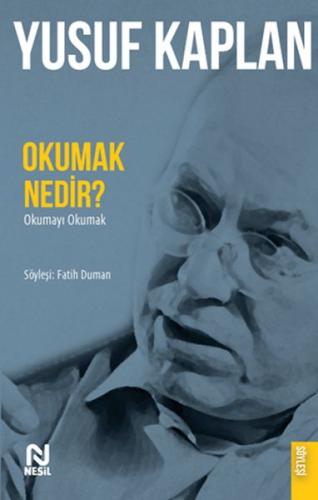 Okumak Nedir? - Okumayı Okumak | Kitap Ambarı