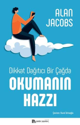 Dikkat Dağıtıcı Bir Çağda Okumanın Hazzı | Kitap Ambarı