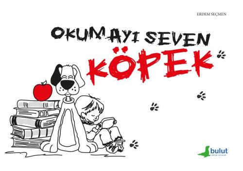 Okumayı Seven Köpek | Kitap Ambarı