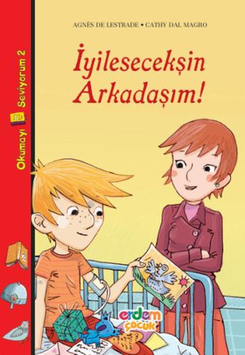 İyileşeceksin Arkadaşım | Kitap Ambarı