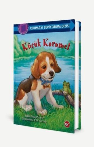 Küçük Karamel - Okumayı Seviyorum Dizisi | Kitap Ambarı