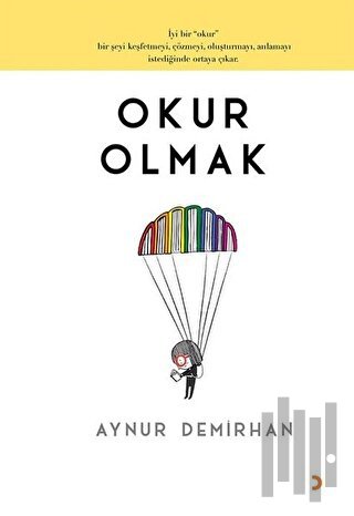 Okur Olmak | Kitap Ambarı