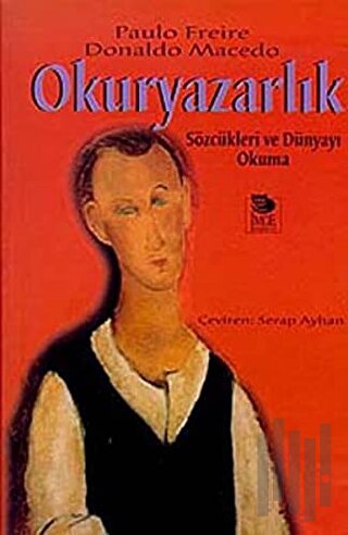 Okuryazarlık: Sözcükleri ve Dünyayı Okuma | Kitap Ambarı