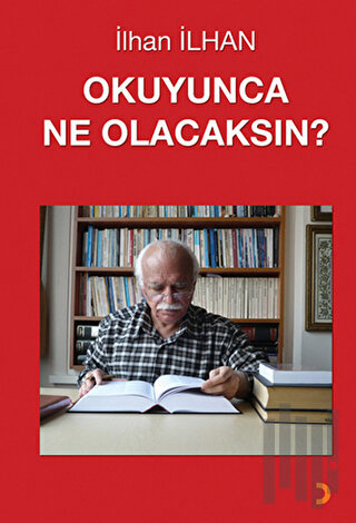 Okuyunca Ne Olacaksın? | Kitap Ambarı