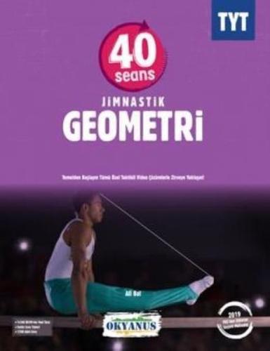 Okyanus TYT 40 Seans Jimnastik Geometri (Yeni) | Kitap Ambarı