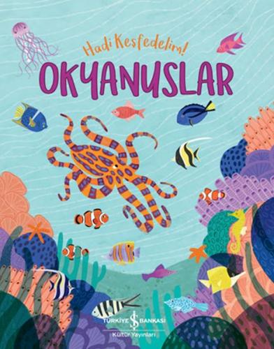 Okyanuslar - Hadi Keşfedelim! | Kitap Ambarı