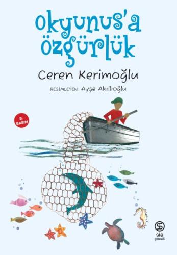 Okyunus'a Özgürlük | Kitap Ambarı