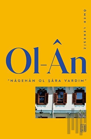 Ol-An (Ciltli) | Kitap Ambarı